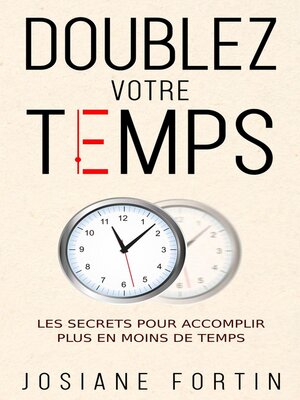 cover image of Doublez votre temps